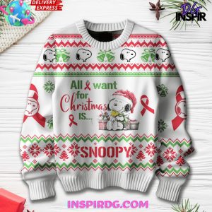 All I Want For Christmas Is Snoopy Special Edition Sweater