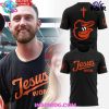 Baltimore Orioles Jesus Won Limited Edition T-Shirt